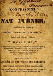 The Confessions of Nat Turner (Nat Turner and Thomas Ruffin Gray)