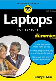 Laptops for Seniors for Dummies (Nancy Muir)