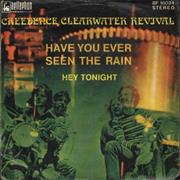 Credence Clearwater Revival - Have You Ever Seen the Rain ?
