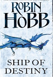 Ship of Destiny (Robin Hobb)