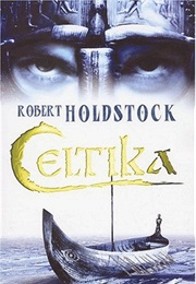 Merlin Codex Series (Robert Holdstock)