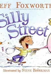 Silly Street (Jeff Foxworthy)