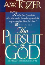 The Pursuit of God