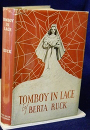 Tomboy in Lace (Berta Ruck)