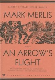 An Arrow's Flight (Mark Merlis)