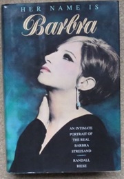 Her Name Is Barbra (Randall Riese)
