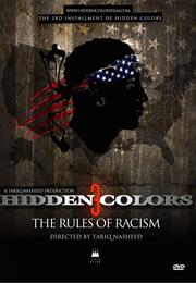 Hidden Colors 3: The Rules of Racism