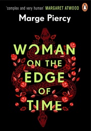 Woman on the Edge of Time (Marge Piercy)