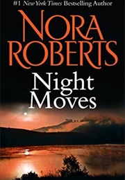 Night Moves (Nora Roberts)
