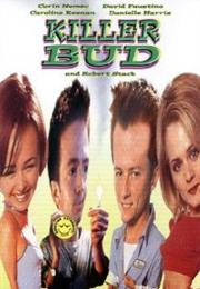 Killer Bud (2001)