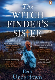 The Witchfinder's Sister (Beth Underdown)