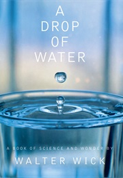 A Drop of Water (Walter Wick)