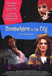 Somewhere in the City (1998)