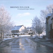 Breznev Fun Club - Il Misantropo Felice