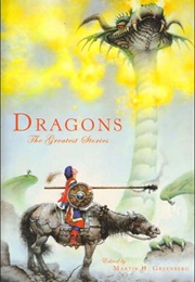 Dragons: The Greatest Stories (Martin Greenberg)