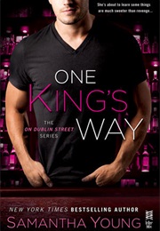 One King&#39;s Way (Samantha Young)
