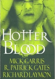 Hotter Blood (Jeff Gelb)