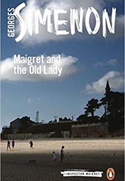 Maigret and the Old Lady (Georges Simenon)