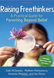 Raising Freethinkers (Author)