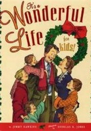 It&#39;s a Wonderful Life for Kids (-)