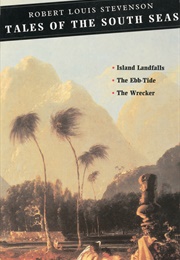Tales of the South Seas (Robert Louis Stevenson)