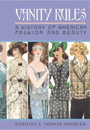 Vanity Rules (Dorothy & Thomas Hoobler)