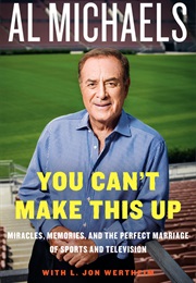 You Can't Make This Up (Michaels)