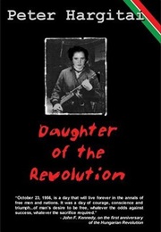 Daughter of the Revolution (Peter Hargitai)