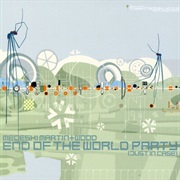 End of the World Party - Medeski Martin & Wood