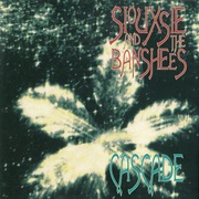 Siouxsie and the Banshees — Cascade