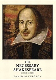 The Necessary Shakespeare (David Bevington)
