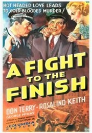A Fight to the Finish (1937)