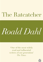 The Ratcatcher (Roald Dahl)