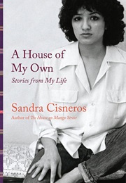 A House of My Own (Sandra Cisneros)