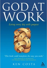 God at Work (Ken Costa)