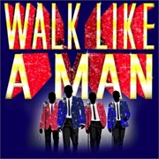 Walk Like a Man - The Four Seasons