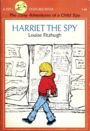 Harriet the Spy (Louise Fitzhugh)