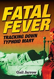 Fatal Fever (Gail Jarrow)