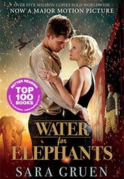 Water for Elephants (Sara Gruen)