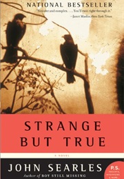 Strange but True (Searles)