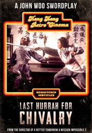 Last Hurrah for Chilvary (1979)