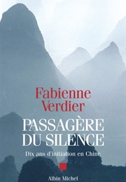 Passagère Du Silence (Fabienne Verdier)