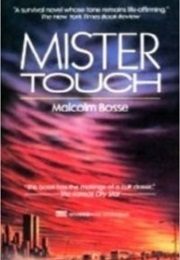 Mister Touch (Malcolm Bosse)