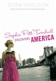 Sophie Pitt-Turnbull Discovers America (Dyan Sheldon)