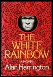 The White Rainbow (Alan Harrington)