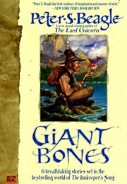 Giant Bones (Peter S. Beagle)