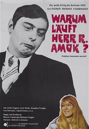 Why Does Herr R. Run Amok? (1970)