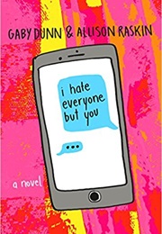 I Hate Everyone but You (Gaby Dunn)