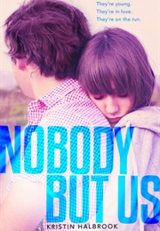 Nobody but Us (Kristin Halbrook)