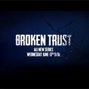 Broken Trust